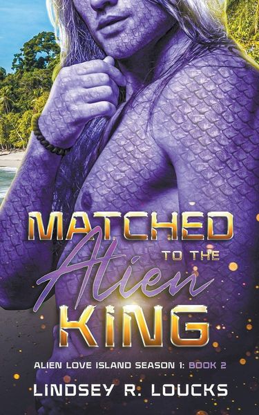 Produktbild: Matched to the Alien King