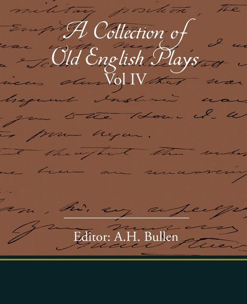 Produktbild: A Collection Of Old English Plays Vol IV