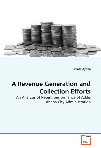 Produktbild: Ayana, a: a Revenue Generation and Collection Efforts