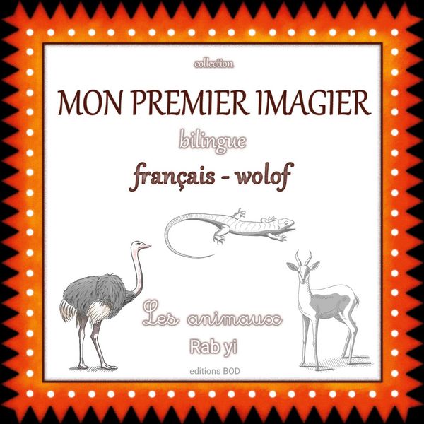 Produktbild: Mon premier imagier bilingue fran&ccedil;ais wolof
