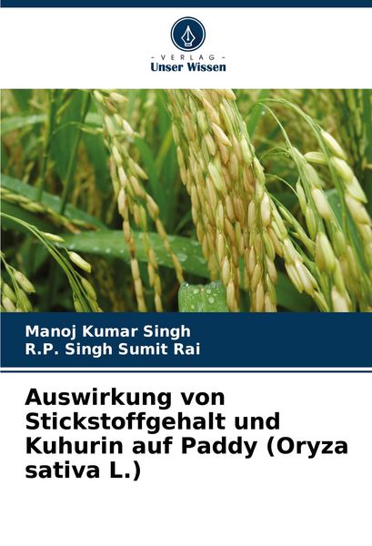 Produktbild: Auswirkung von Stickstoffgehalt und Kuhurin auf Paddy (Oryza sativa L.)