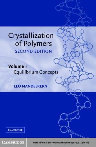 Produktbild: Crystallization of Polymers: Volume 1, Equilibrium Concepts