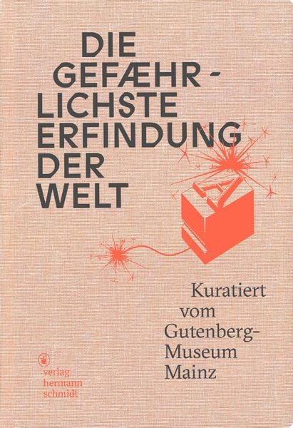 Produktbild: Die gef&auml;hrlichste Erfindung der Welt