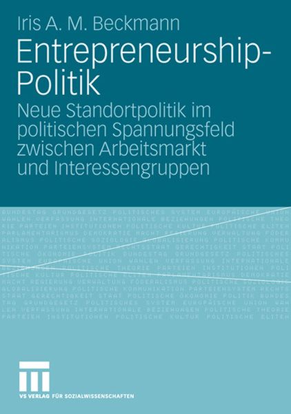 Entrepreneurship-Politik, Taschenbuch von Iris A. M. Beckmann, VS Verlag für Sozialwissenschaften, 9783531160504