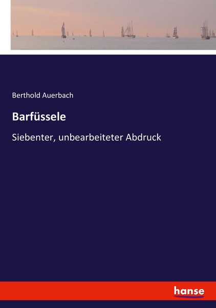 Barfüssele, Taschenbuch von Berthold Auerbach, Hansebooks, 9783744655712