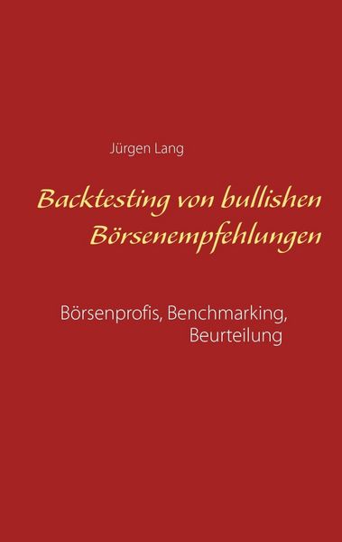 Produktbild: Backtesting von bullishen B&ouml;rsenempfehlungen