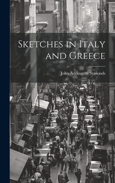 Produktbild: Sketches in Italy and Greece