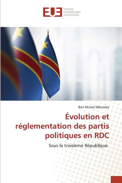 Produktbild: &Eacute;volution et r&eacute;glementation des partis politiques en RDC