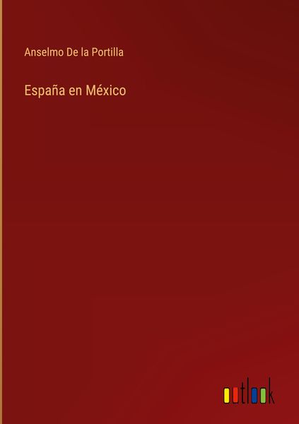 Produktbild: Espa&ntilde;a en M&eacute;xico