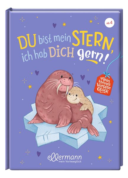 Produktbild: Mein kleines Vorlesegl&uuml;ck. Du bist mein Stern, ich hab dich gern!