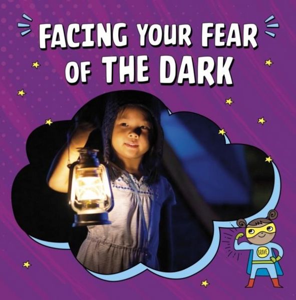 Produktbild: Facing Your Fear of the Dark