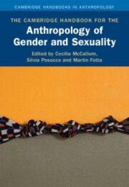 Produktbild: The Cambridge Handbook for the Anthropology of Gender and Sexuality