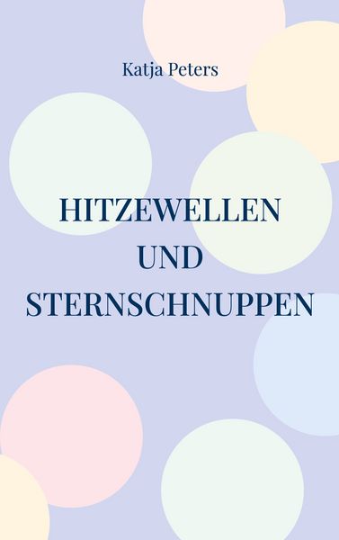 Produktbild: Hitzewellen und Sternschnuppen