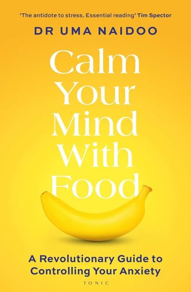 Produktbild: Calm Your Mind with Food