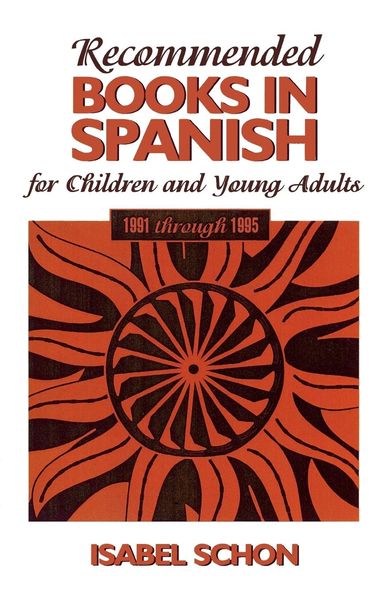 Produktbild: Recommended Books in Spanish for Children and Young Adults