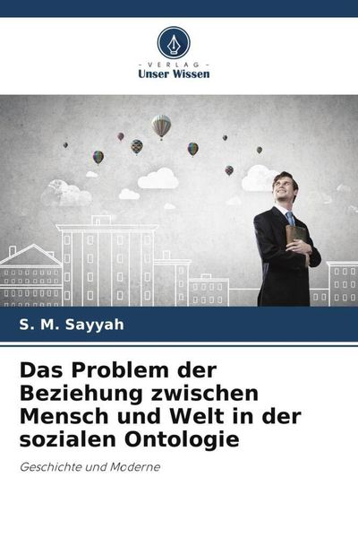 Produktbild: Das Problem der Beziehung zwischen Mensch und Welt in der sozialen Ontologie