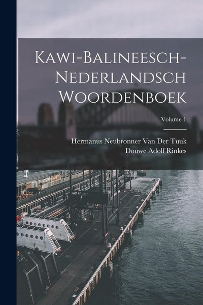 Produktbild: Kawi-Balineesch-Nederlandsch Woordenboek; Volume 1