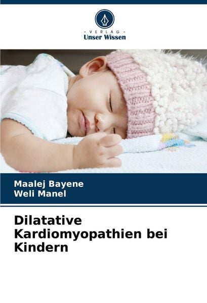 Produktbild: Dilatative Kardiomyopathien bei Kindern