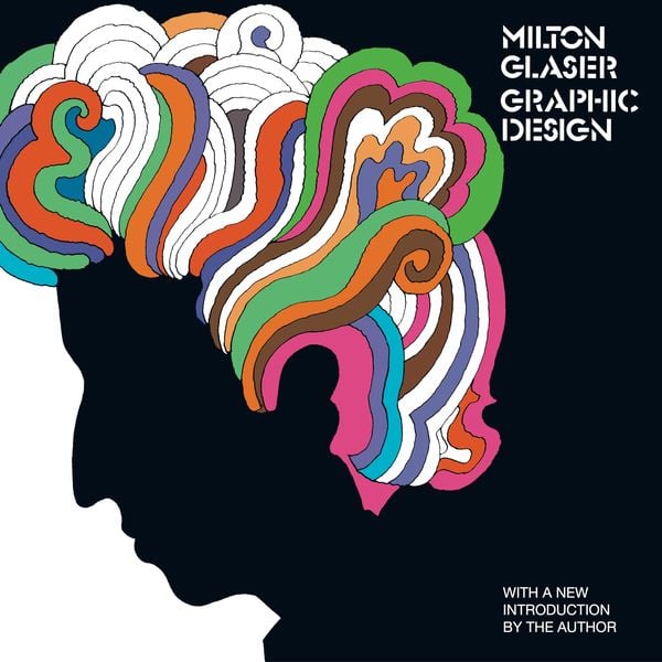 Produktbild: Milton Glaser: Graphic Design