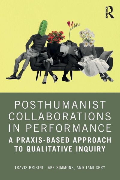 Produktbild: Posthumanist Collaborations in Performance