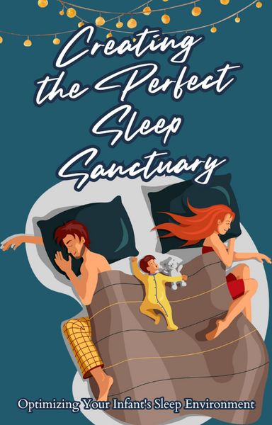 Produktbild: Creating the Perfect Sleep Sanctuary (In the Realm of Dreams: Sleep and its Secrets, #4)