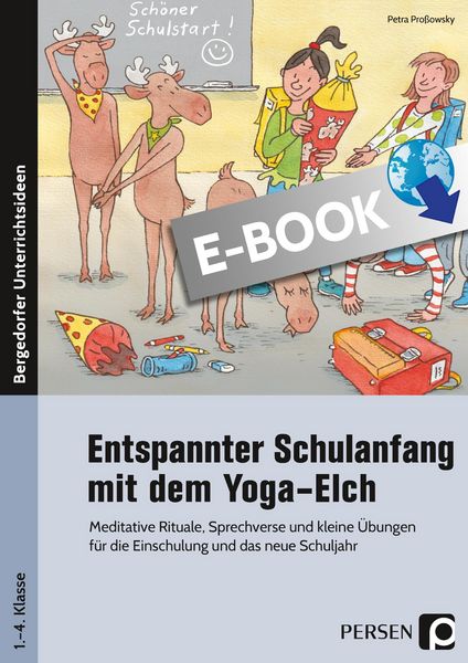 Produktbild: Entspannter Schulanfang mit dem Yoga-Elch