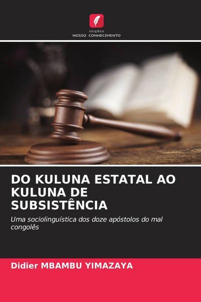 Produktbild: Do Kuluna Estatal Ao Kuluna De Subsist&ecirc;ncia