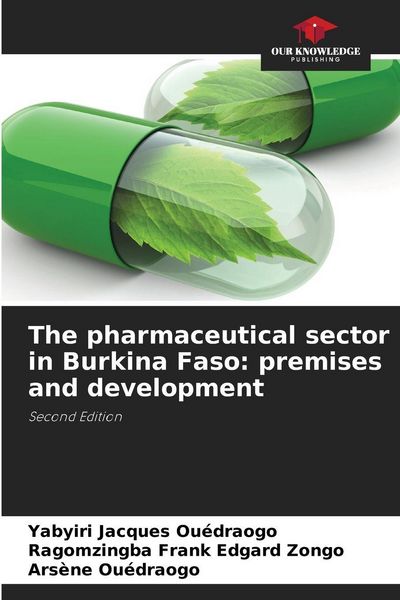 Produktbild: The pharmaceutical sector in Burkina Faso: premises and development