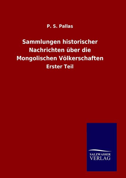 Produktbild: Sammlungen historischer Nachrichten &uuml;ber die Mongolischen V&ouml;lkerschaften