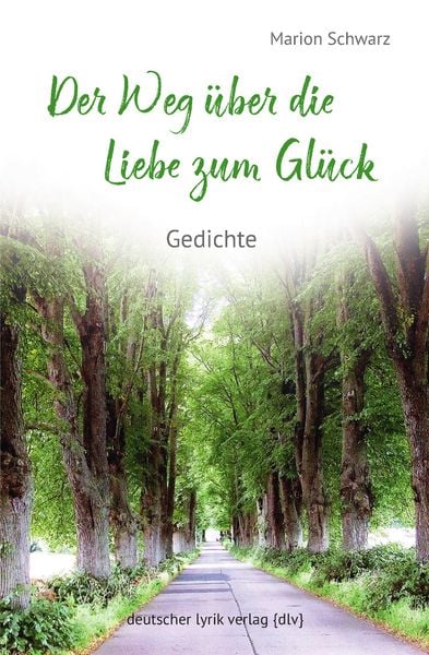 Produktbild: Der Weg &uuml;ber die Liebe zum Gl&uuml;ck