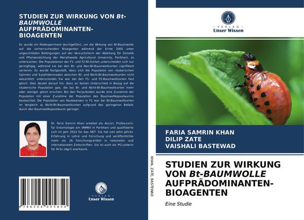 Studien Zur Wirkung von Bt-Baumwolle Aufprädominanten-Bioagenten, Taschenbuch von Faria Samrin Khan , Dilip Zate , Vaishali Bastewad, Verlag Unser
