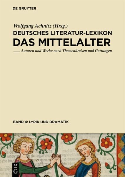 Produktbild: Lyrik (Minnesang - Sangspruch - Meistergesang) und Dramatik