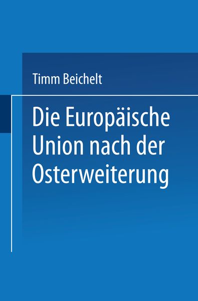 Produktbild: Die Europäische Union nach der Osterweiterung