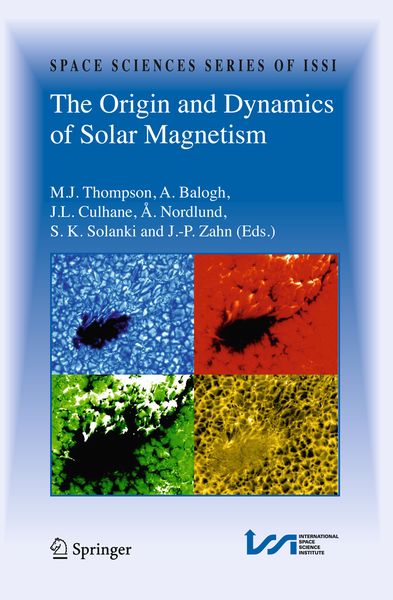 Produktbild: The Origin and Dynamics of Solar Magnetism