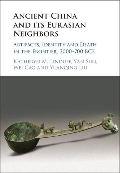 Produktbild: Ancient China and its Eurasian Neighbors