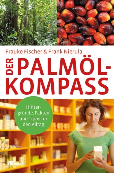 Der Palmöl-Kompass