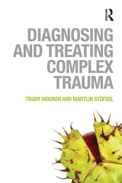 Produktbild: Diagnosing and Treating Complex Trauma