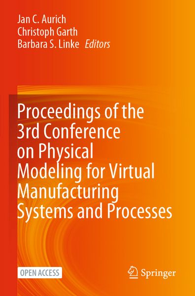 Produktbild: Proceedings of the 3rd Conference on Physical Modeling for Virtual Manufacturing Systems and Processes