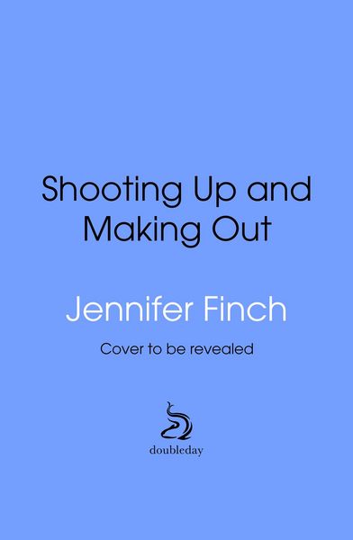 Produktbild: Shooting Up and Making Out