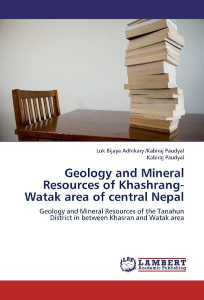 Produktbild: Adhikary, L: Geology and Mineral Resources of Khashrang-Wata
