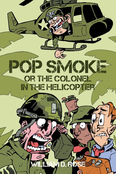 Produktbild: Pop Smoke or the Colonel in the Helicopter