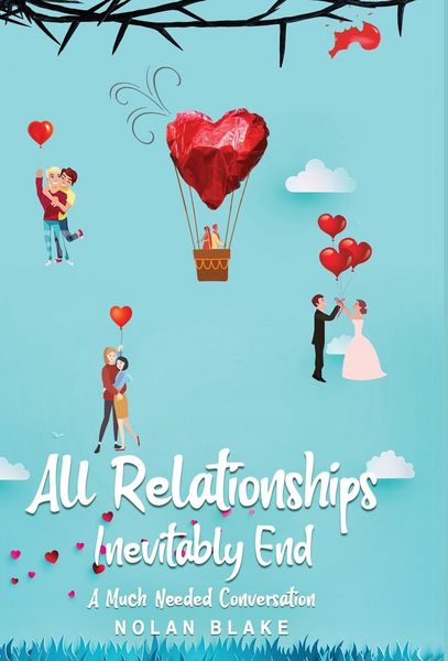 Produktbild: All Relationships Inevitably End