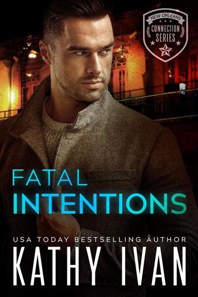 Produktbild: Fatal Intentions (New Orleans Connection Series, #10)