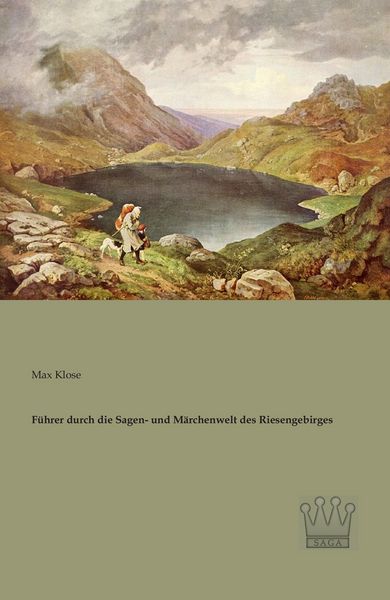 Produktbild: F&uuml;hrer durch die Sagen- und M&auml;rchenwelt des Riesengebirges