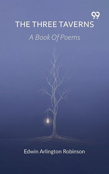 Produktbild: Three Taverns A Book Of Poems