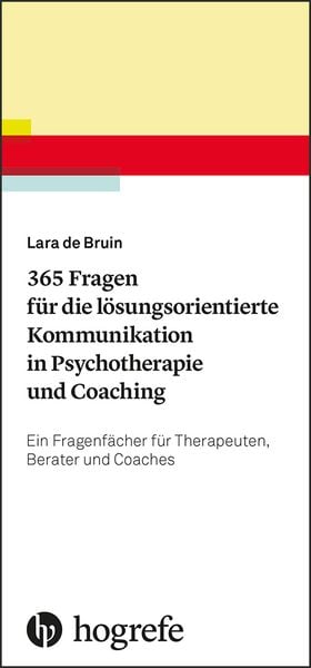 Produktbild: 365 Fragen für die lösungsorientierte Kommunikation in Psychotherapie und Coaching