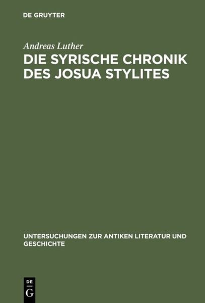 Produktbild: Die syrische Chronik des Josua Stylites