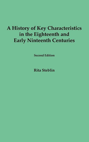 Produktbild: A History of Key Characteristics in the 18th and Early 19th Centuries