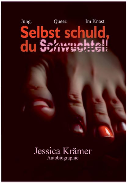 Produktbild: Selbst schuld, du Schwuchtel!