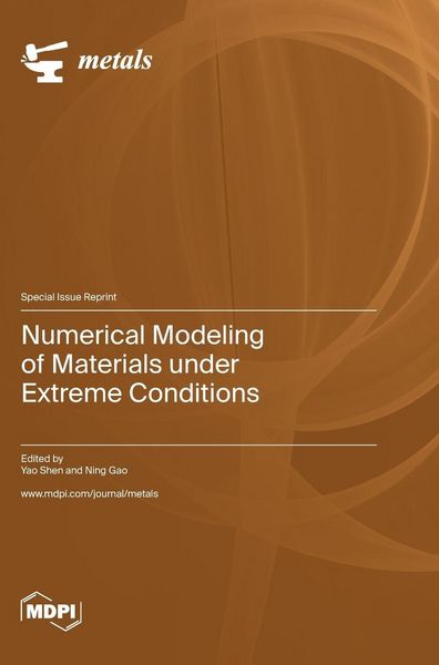 Produktbild: Numerical Modeling of Materials under Extreme Conditions